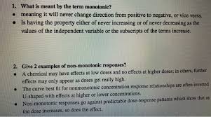 With the relations reversed : Solved 1 What Is Meant By The Term Monotonic Meaning Chegg Com