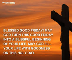 Wishing a blessed good friday to everyone. we are truly blessed to have jesus in our lives because we know that there is someone watching over us and keeping us safe in all times. Ipbzmheecgn5fm