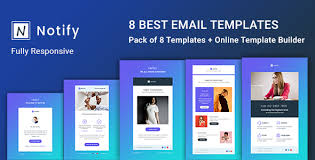 An email template builder will allow you to produce html designs, either by writing the code yourself or by using the drag & drop builder and ready made templates. Free Download Notify Notification Email Templates Builder