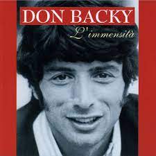 Don backy, mariano, mogol lyrics powered by www.musixmatch.com. L Immensita Album By Don Backy Spotify