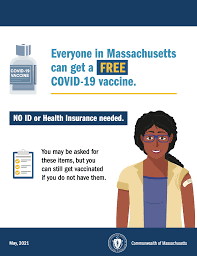 Medical assistance (ma), also known as medicaid, pays for health care services for eligible individuals. Covid 19 Vaccine No Id Or Health Insurance Needed Flyer Massachusetts Health Promotion Clearinghouse