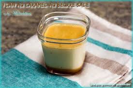 Flan Au Caramel Au Beurre Sale A La Multidelices Recette En 2020 Flan Au Caramel Caramel Au Beurre Sale Recette Flan Caramel