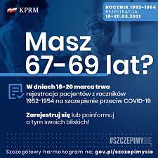 Zobacz najciekawsze publikacje na temat: Kancelaria Premiera Od 18 Do 20 Marca Trwa Rejestracja Na Szczepienia Dla Osob W Wieku 67 69 Lat Rocznik 1952 54 Zachecamy Do Przekazywania Tej Wiadomosci Dalej I Do Korzystania Ze