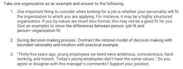 Learn how to answer the popular interview question, why are you interested in this position? with next, you want to prove that your skills and experience make you the perfect fit for this position. Solved Take One Organization As An Example And Answer To Chegg Com