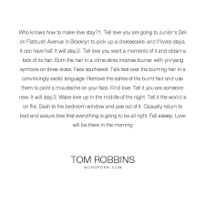 Quotes Inspirational Quotes Tom Robbins Love You