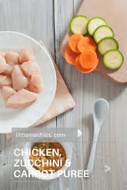 Little Mashies Chicken Zucchini Carrot Puree Printable Recipes For Little Mashies Baby Food Pouches Baby Puree Recipes Chicken Baby Food Healthy Baby Food