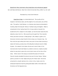 In her rather unsympathetic report, she was nonetheless pleased to have collected this fragment in the mountains of western north carolina: Doc Steel Drivin Man John Henry The Untold Story Of An American Legend Book Review Linda Niemann Academia Edu