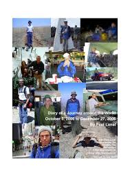 Por un lado, siente un cierto sentimiento de fidelidad a su tribu; Diary Of A Journey Around The World Lenel