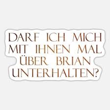 Suchbegriff Das Leben Des Brian Sticker Online Shoppen Spreadshirt