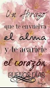 Lindo Dia Para Ti Mi Hermosa Doctora Frases De Buenos Dias Abrazo De Buenos Dias Imagenes De Buenos