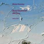 Mister Sunday: Soul Summit Takeover