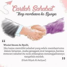 Carilah Sahabat Yang Membawa Ke Surga Sahabat Islam Kata Kata Indah