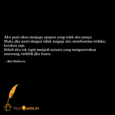 Aku Pasti Akan Menjaga Ap Quotes Writings By Bem Muktiarta Yourquote