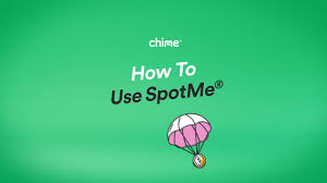 How To Use Spotme On Chime: What It Is & How It Works
