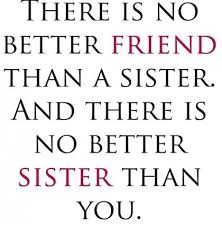 The 33 All Time Best Quotes About Sisters via Relatably.com
