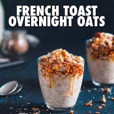 You can view the nutrition labels and view all of the. Bpn Bare Performance Nutrition On Instagram Nutrition Tip Monday French Toast Overnight Oats Recipe Ing Overnight Oats Oats Recipes Ingredients Recipes