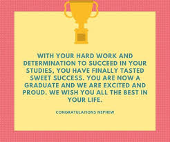 Check spelling or type a new query. 27 Graduation Quotes Messages For Nephew Ultra Wishes