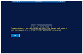 If i leave password blank it gives an error that no password is specified. Fix Account Restrictions Are Preventing This User From Signing In Appuals Com