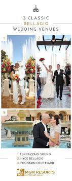 Live Out Your Destination Wedding Dreams At The Effortlessly Elegant Bellagio Have A Vegas Wedding Venue Las Vegas Wedding Inspiration Las Vegas Wedding Venue