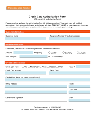The things you do on a daily basis as well as the things you personally owned reflects the personality you have. 43 Credit Card Authorization Forms Templates Ready To Use