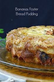 Bananas Foster Bread Pudding Recipe Call Me Pmc Bananas Foster Bread Pudding Recipe Pudding Recipes Banana Recipes