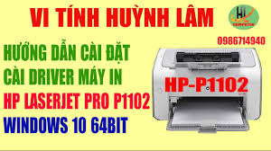 Manufacturer website (official download) device type: Video HÆ°á»›ng Dáº«n Cai Ä'áº·t Driver May In Hp Laserjet Pro P1102 Cho Windows 10 64bit Ciscolinksys Com Vn