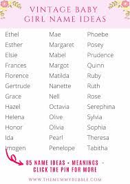 If you're having trouble picking a meaningful name for your baby, there are so many beautiful names that are made even more callie, eva, mila, and 47 other meaningful names for baby girls in 2021. Pretty Old Fashioned Baby Girl Names The Mummy Bubble
