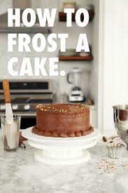 Decorating a cake is one of the most fun and unique parts of making a cake. Baking 101 How To Frost A Cake Joy The Baker