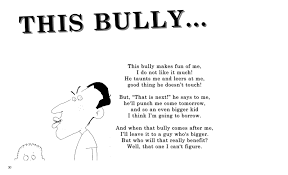 Well you're in luck, because here they come. Bulling Poems