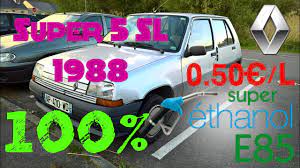 Conséquence, rouler au diesel devient de moins en moins intéressant, et les français ne s'y sont pas trompés. Ma Renault Super 5 De 1988 Roule A L Ethanol Sans Modification Youtube