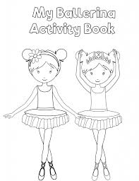 Free Printable Preschool Ballerina Workbook Dance Coloring Pages Ballet Crafts Dance Crafts
