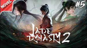 Jade Dynasty 2 Episode 5 novel - YouTube