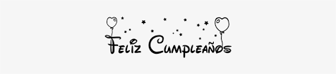 Maybe you would like to learn more about one of these? Texto Feliz Cumpleanos Feliz Cumpleanos Letras Png Free Transparent Png Download Pngkey