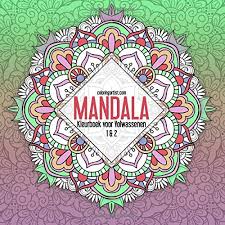 Check direct dit professionele afdrukbare mandala kleurplaat voor volwassenen template! Amazon Com Mandala Kleurboek Voor Volwassenen 1 2 Mandala S Dutch Edition 9781533189059 Snels Nick Books