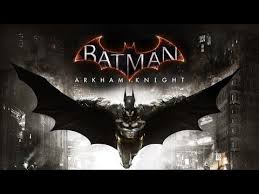 مكان التحميل تحميل لعبة Batman Arkham Knight للكمبيوتر