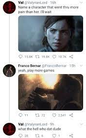 Certified Gold] Name a character that went through more pain. :  rTheLastOfUs2