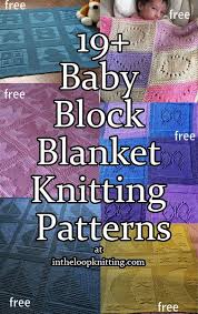 What types of knits should be blocked? Block Baby Blanket Knitting Patterns Babies And Blocks Go Together Es Blanket Knitting Patterns Baby Blanket Knitting Pattern Knit Baby Blanket Pattern Free
