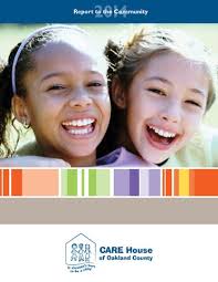 CARE House Report to the Community 2014 by CARE House of Oakland County