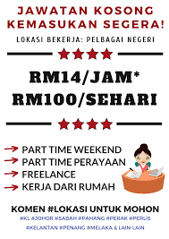 Untuk itu luangkan waktu kosong anda untuk menguasai bidang lainnya. Portalkerjayamy On Twitter Jawatan Kosong Pekerja Part Time Separuh Masa Di Seluruh Negeri Gaji Rm100 Sehari Rm14 Jam Terbuka Untuk Pelajar Suri Rumah Pekerja Sepenuh Masa Yang Mencari Pendapatan Lebih Lain Lain Tidak Perlu