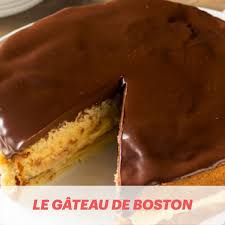 Adoptez Le Reve Americain Avec Le Gateau De Boston Recette Recettes De Cuisine Gateaux Alimentaires Recette Dessert