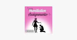 Sissy Humiliation Assignments # 2 (Unabridged)“ in Apple Books