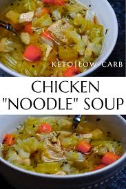 Simply Delicious And Easy Keto Chicken Noodle Soup Made With Cabbage Instead Of Noodles Just Like Low Carb Vegetable Soup Low Carb Chicken Low Carb Vegetables