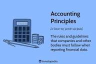 Accounting Principles Explained: How They Work, GAAP, IFRS
