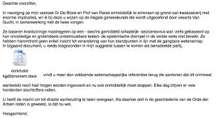 Dans une déclaration écrite, jeff hoeyberghs explique que les propos tenus lors d'une conférence de l'association étudiante kvhv n'étaient pas destinés au public. Jeff Hoeyberghs On Twitter De Orde Der Artsen Heeft De Macht Om Dit Circus Onmiddellijk Stil Te Leggen Ik Heb Hun Op Hun Verantwoordelijkheid Gewezen Naar Best Vermogen Https T Co Hlcypiy6jv