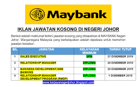 Www.ejawatan.net pemohon daripada warganegara malaysia yang ber. Dibuka Iklan Permohonan Jawatan Kosong Maybank Negeri Johor Disember 2019