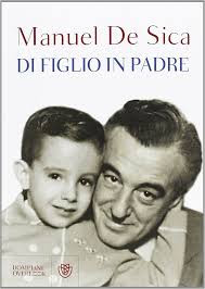 Di figlio in padre (Overlook) : De Sica, Manuel: Amazon.es: Libros