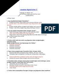 Pada artikel ini kami akan berbagi mengenai soal uas simdig kelas x semester ganjil. Soal Dan Jawaban Simulasi Digital Kelas X Pdf