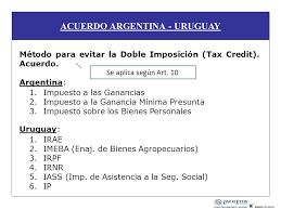 Gonzalo montiel, cristian romero, nicolás otamendi y nicolás tagliafico; Acuerdo De Intercambio De Informacion Y Medidas Para Evitar La Doble Imposicion Entre Argentina Y Uruguay Expositor Cr Marcos Torassa Montevideo Septiembre Ppt Descargar