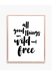 All Good Things Are Wild And Free Print Wall Art Printable Quote Henry David Thoreau Quotes Book Quote Print Printable Quotes Quote Prints Thoreau Quotes