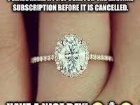 Image Tagged In Engagement Ring Meme Engagement Rings Engagement Engagement Humor